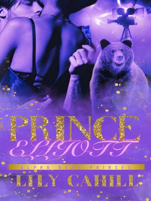 Title details for Prince Elliott by Lily Cahill - Available